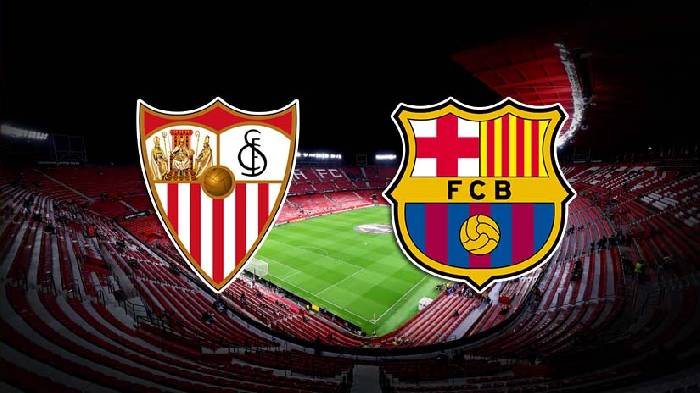 Nhận định bóng đá Sevilla vs Barcelona, 2h ngày 27/5: Nhạt nhoà ngày chia tay