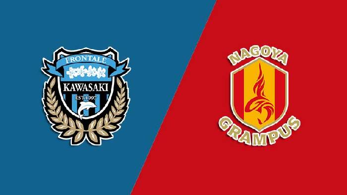 Nhận định bóng đá Kawasaki Frontale vs Nagoya Grampus, 15h ngày 2/6: Sân nhà là điểm tựa