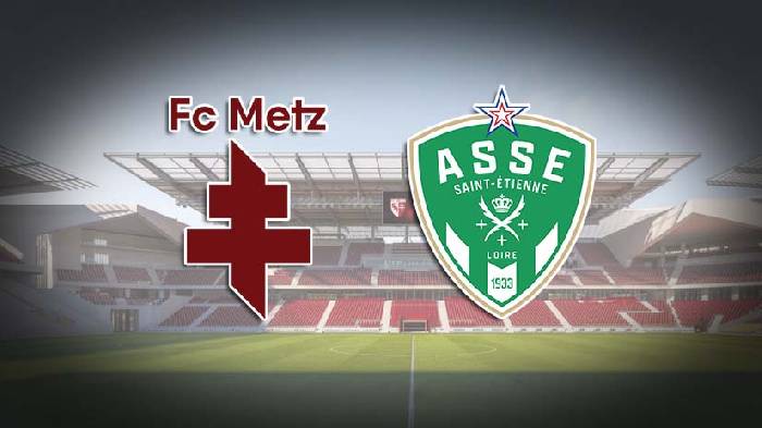 Nhận định bóng đá Metz vs Saint-Etienne, 22h ngày 2/6: Khó ngược dòng