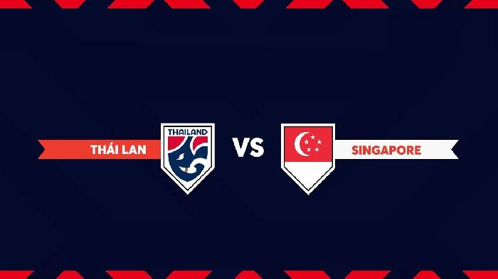 Nhận định bóng đá Thái Lan vs Singapore, 19h30 ngày 11/6: Thắng đậm