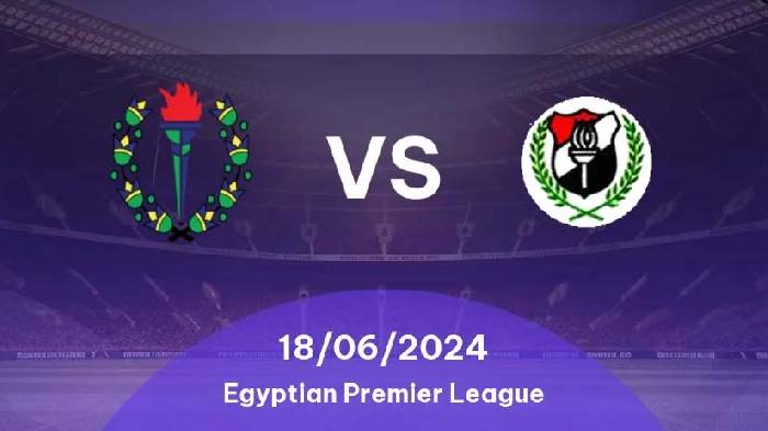 Nhận định bóng đá Smouha Club vs El Daklyeh, 20h ngày 18/6: Thời cơ bứt phá