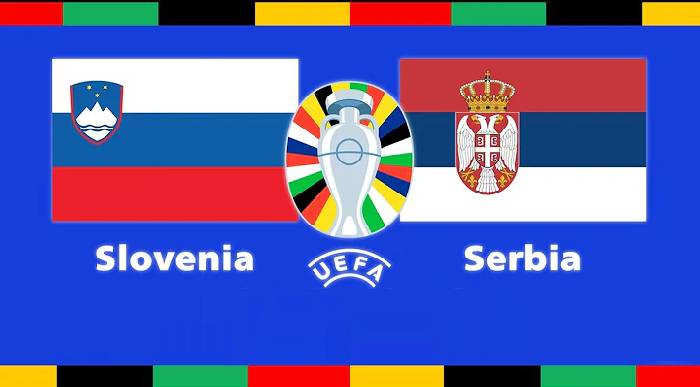 Nhận định bóng đá Slovenia vs Serbia, 20h00 ngày 20/6: Vươn mình giữa bão tố