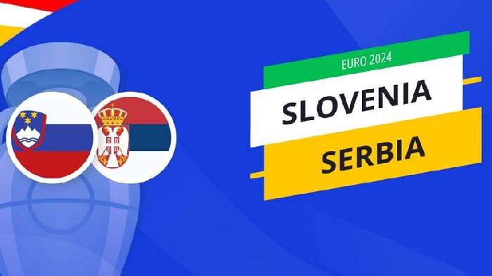 Soi kèo phạt góc Slovenia vs Serbia, 20h ngày 20/6
