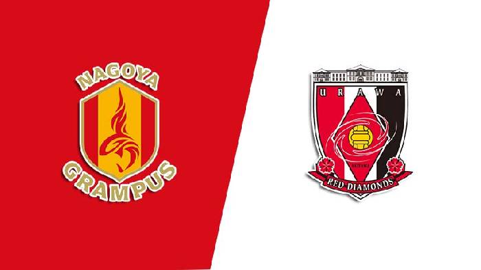 Nhận định bóng đá Nagoya Grampus vs Urawa Reds, 17h ngày 26/6: Tụt lại phía sau