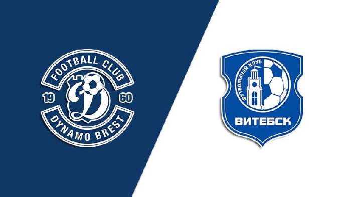 Nhận định bóng đá Dinamo Brest vs Vitebsk, 0h45 ngày 29/6: Tự tin đến OSK Brestsky