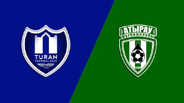 Nhận định bóng đá Turan vs Atyrau, 22h ngày 1/7: Nỗ lực tích điểm