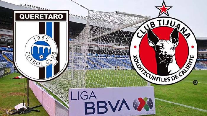 Nhận định bóng đá Queretaro vs Tijuana, 8h ngày 6/7: Từ địa La Corregidora