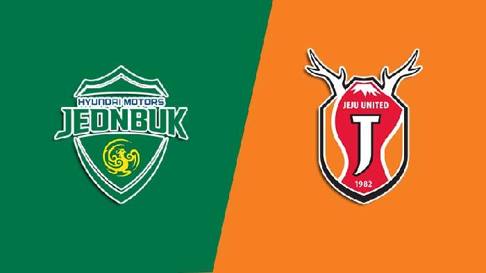 Soi kèo thơm trận Jeonbuk Hyundai Motors vs Jeju United, 17h30 ngày 10/7 - VĐQG Hàn Quốc