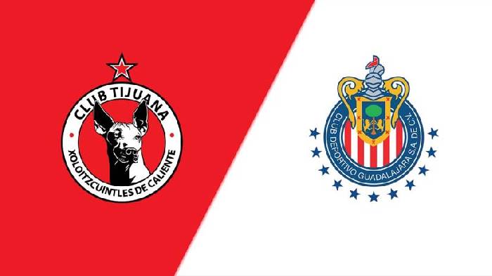 Nhận định bóng đá Tijuana vs Guadalajara Chivas, 10h ngày 13/7: Giữ nguyên hưng phấn