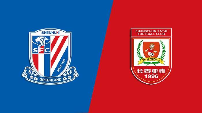 Soi kèo thơm trận Shanghai Shenhua vs Changchun Yatai, 19h ngày 13/7 - VĐQG Trung Quốc