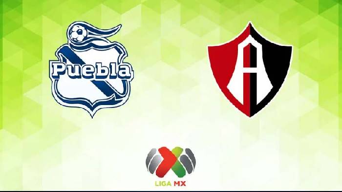 Nhận định bóng đá Puebla vs Atlas, 10h05 ngày 20/7: Sa bẫy ở Cuauhtemoc