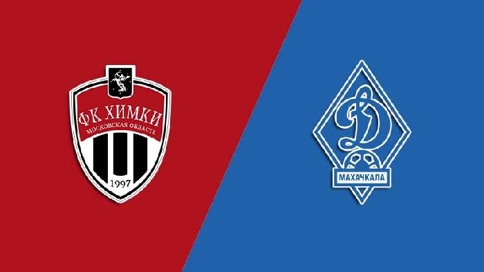 Nhận định bóng đá Khimki vs Dynamo Makhachkala, 0h ngày 22/7: Ưu thế kẻ mạnh