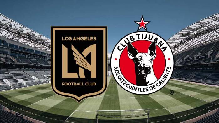 Nhận định bóng đá Los Angeles FC vs Tijuana, 10h ngày 27/7: Khó có bất ngờ