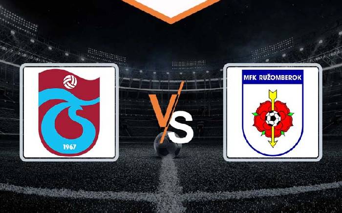 Soi kèo thẻ phạt Trabzonspor vs Ruzomberok, 0h30 ngày 2/8