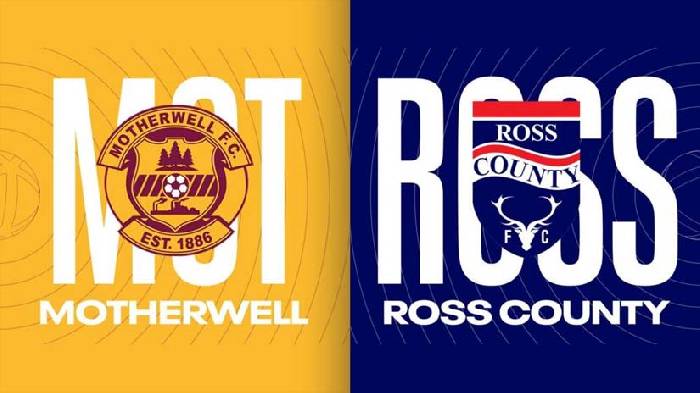 Nhận định bóng đá Motherwell vs Ross County, 21h ngày 3/8: Khó có bất ngờ