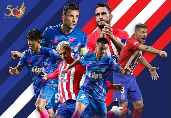 Nhận định bóng đá Kitchee vs Atlético Madrid, 19h ngày 7/8