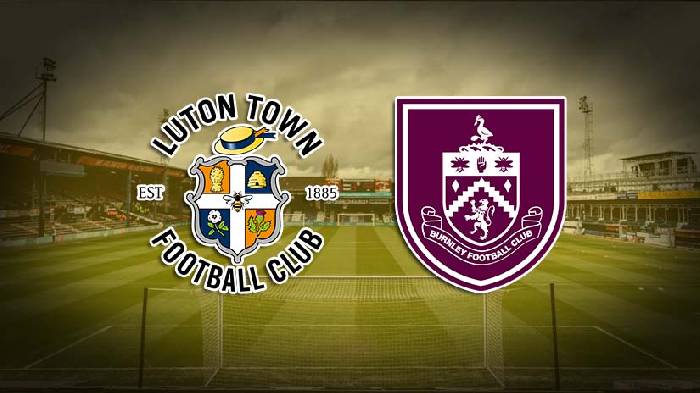 Soi kèo thẻ phạt Luton vs Burnley, 2h ngày 13/8