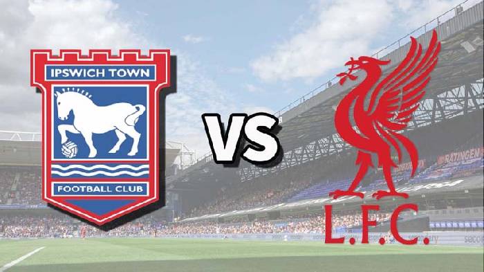 Soi kèo phạt góc Ipswich vs Liverpool, 18h30 ngày 17/8