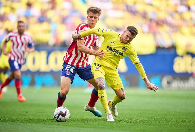 Nhận định bóng đá Villarreal vs Atletico Madrid, 2h30 ngày 20/8