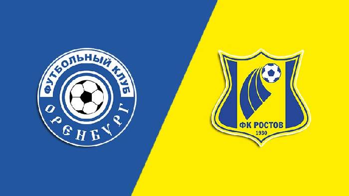 Nhận định bóng đá Orenburg vs Rostov, 19h ngày 28/8: Dậm chân dưới đáy