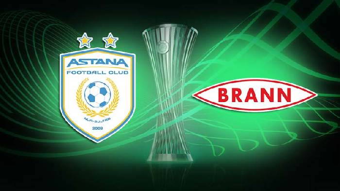 Nhận định bóng đá Astana vs Brann, 21h ngày 29/8: Nỗ lực hết mình