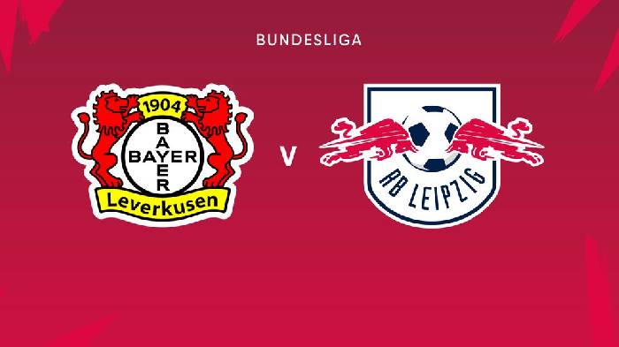 Nhận định bóng đá Leverkusen vs RB Leipzig, 23h30 ngày 31/08: Nhà vô địch lên tiếng