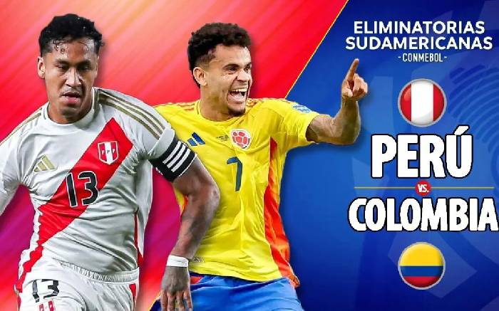 Nhận định bóng đá Peru vs Colombia, 8h30 ngày 7/9