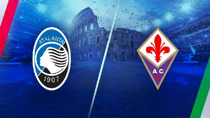 Nhận định, soi kèo Atalanta vs Fiorentina, 0h ngày 11/2/2022