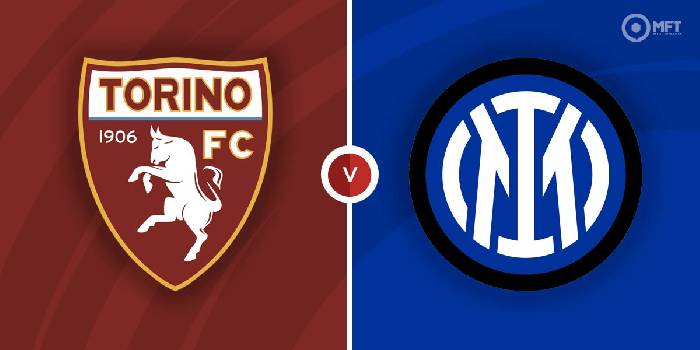 Soi kèo, nhận định Torino vs Inter, 02h45 ngày 14/03/2022