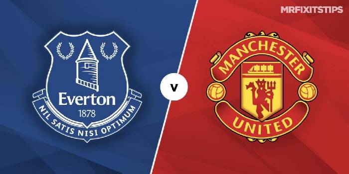 Soi kèo, nhận định Everton vs Man United, 18h30 ngày 09/04/2022