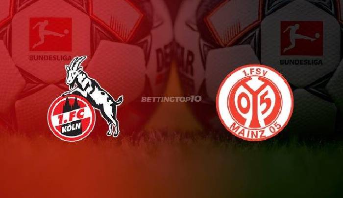 Soi kèo, nhận định Koln vs Mainz 05, 20h30 ngày 09/04/2022