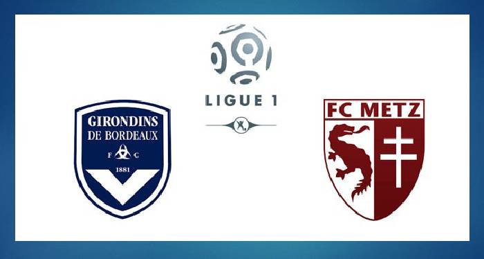 Soi kèo, nhận định Bordeaux vs Metz, 18h00 ngày 10/04/2022