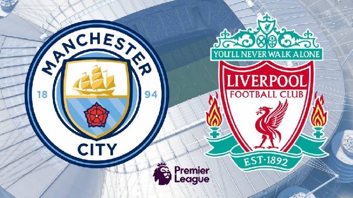 Soi kèo, nhận định Man City vs Liverpool, 22h30 ngày 10/04/2022