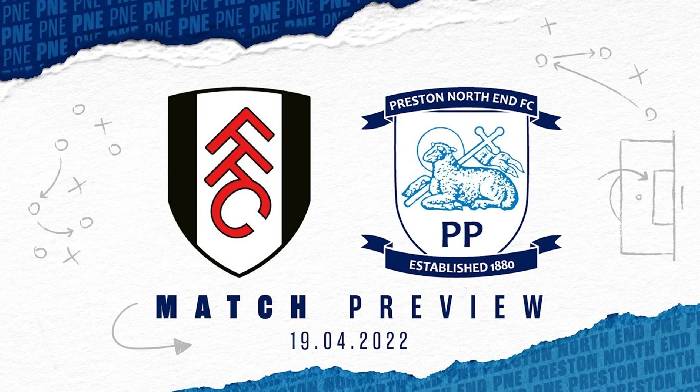 Soi kèo, nhận định Fulham vs Preston, 01h45 ngày 20/04/2022