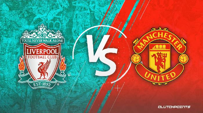 Soi kèo, nhận định Liverpool vs Man United, 02h00 ngày 20/04/2022