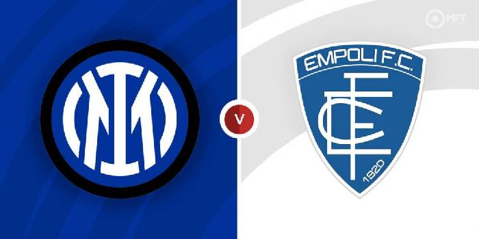 Soi kèo, nhận định Inter vs Empoli, 23h45 ngày 06/05/2022