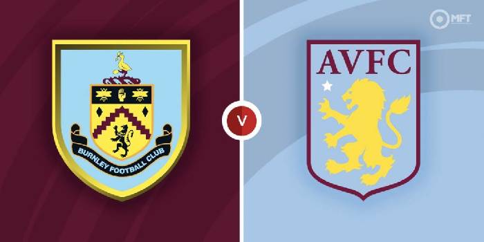 Soi kèo, nhận định Burnley vs Aston Villa, 21h00 ngày 07/05/2022