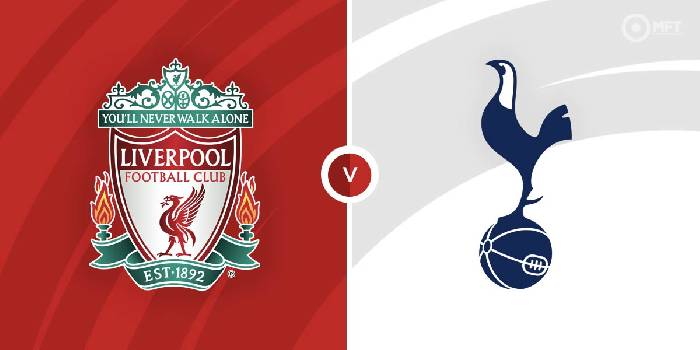 Soi kèo, nhận định Liverpool vs Tottenham, 01h45 ngày 08/05/2022