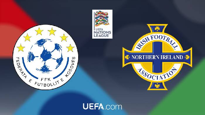 Nhận định Kosovo vs Bắc Ireland, 01h45 ngày 10/06/2022, UEFA Nations League 2022