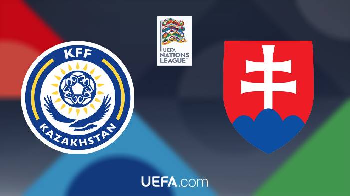 Soi kèo Kazakhstan vs Slovakia, 21h00 ngày 13/06/2022, UEFA Nations League 2022