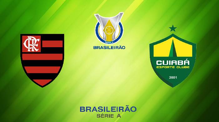 Nhận định Flamengo vs Cuiabá, 06h30 ngày 16/06/2022, Giải bóng đá Ngoại Hạng Brazil Serie A 2022