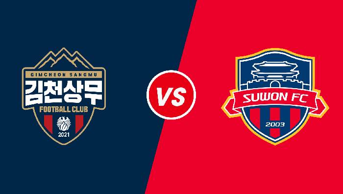 Nhận định Gimcheon Sangmu vs Suwon FC, 17h00 ngày 17/06/2022, Giải ngoại hạng Hàn Quốc 2022