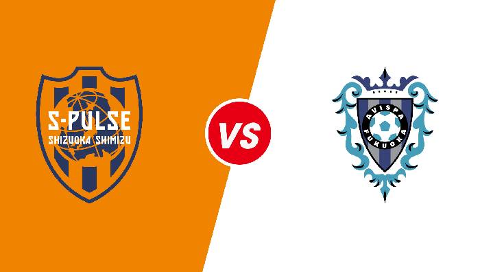 Soi kèo Shimizu S-Pulse vs Avispa Fukuoka, 16h00 ngày 18/06/2022, J.League 2022