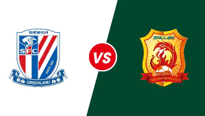 Nhận định Shanghai Shenhua vs Wuhan, 18h30 ngày 20/06/2022, Giải VĐQG Trung Quốc 2022