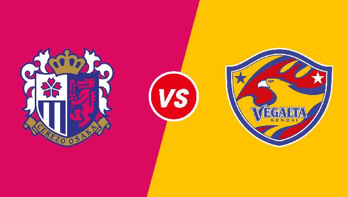 Nhận định Cerezo Osaka vs Vegalta Sendai, 17h00 ngày 22/06/2022, Cúp Quốc Gia Nhật Bản 2022