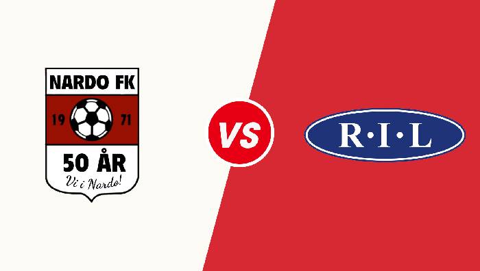 Nhận định Nardo vs Ranheim - 23h ngày 23/06, Cúp quốc gia Na Uy