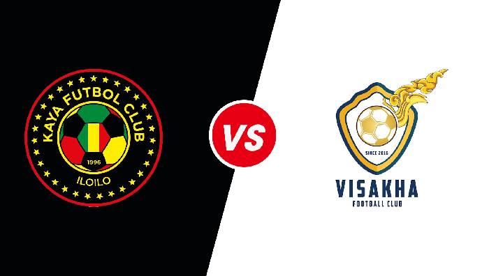 Nhận định Kaya-Iloilo vs Visakha FC, 16h00 ngày 24/06/2022, Cúp AFC 2022