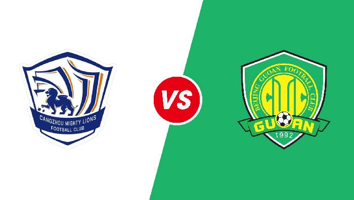 Soi kèo Cangzhou Mighty Lions vs Beijing Guoan, 15h30 ngày 25/06/2022, CFA Super League 2022