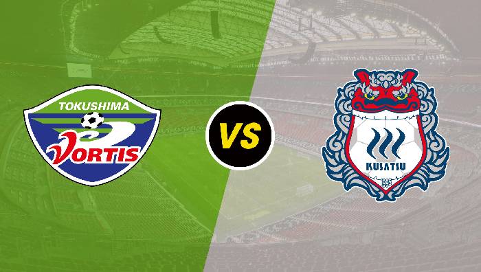 Nhận định Tokushima Vortis vs Thespakusatsu Gunma, 16h ngày 26/06, J2 League