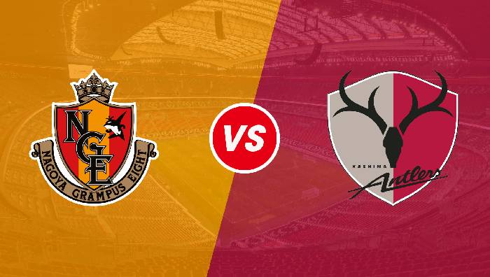 Soi kèo Nagoya Grampus Eight vs Kashima Antlers, 16h00 ngày 26/06/2022, Japan J.League 2022